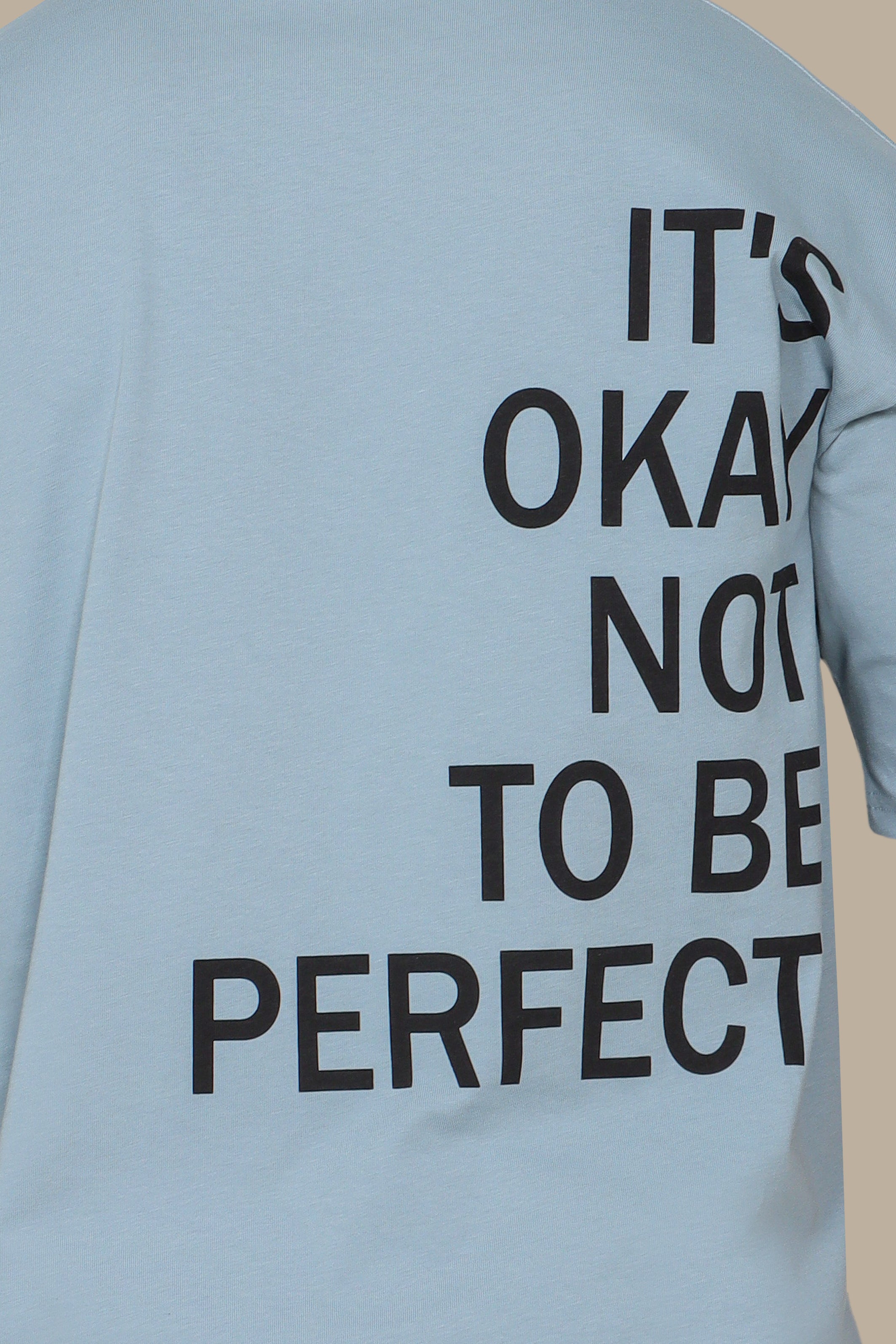 Light Petrol Oversized T-Shirt with "It's Okay to Be Perfect" Print