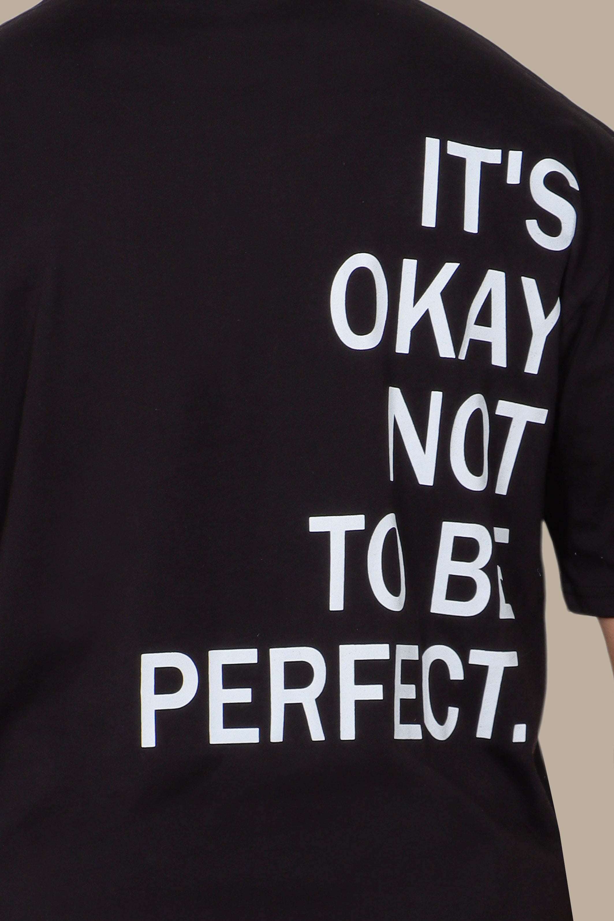Black Oversized T-Shirt with "It's Okay to Be Perfect" Print