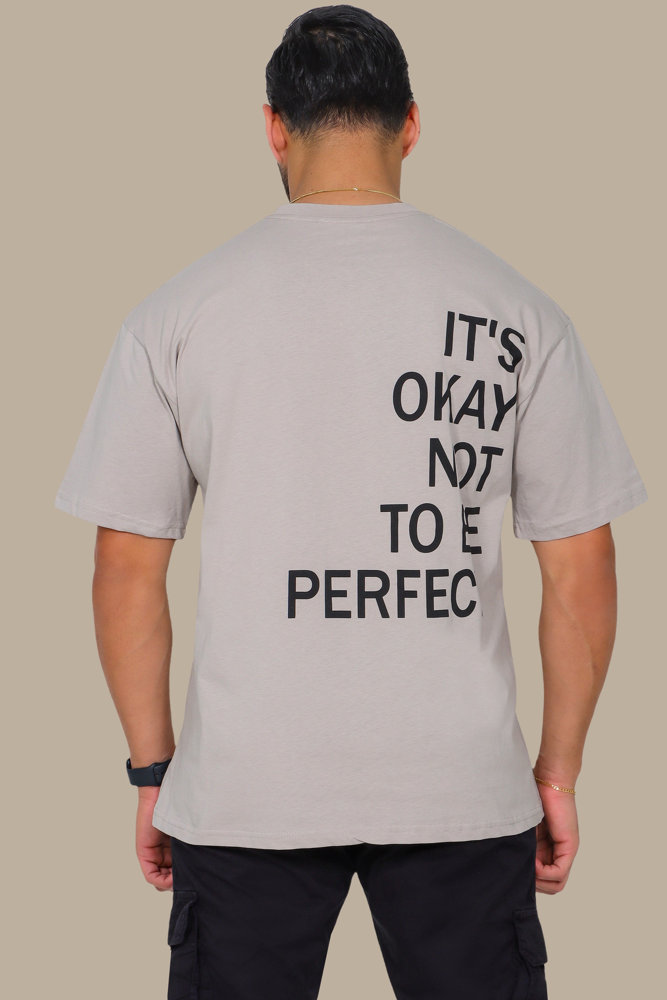 Beige Oversized T-Shirt with "It's Okay to Be Perfect" Print