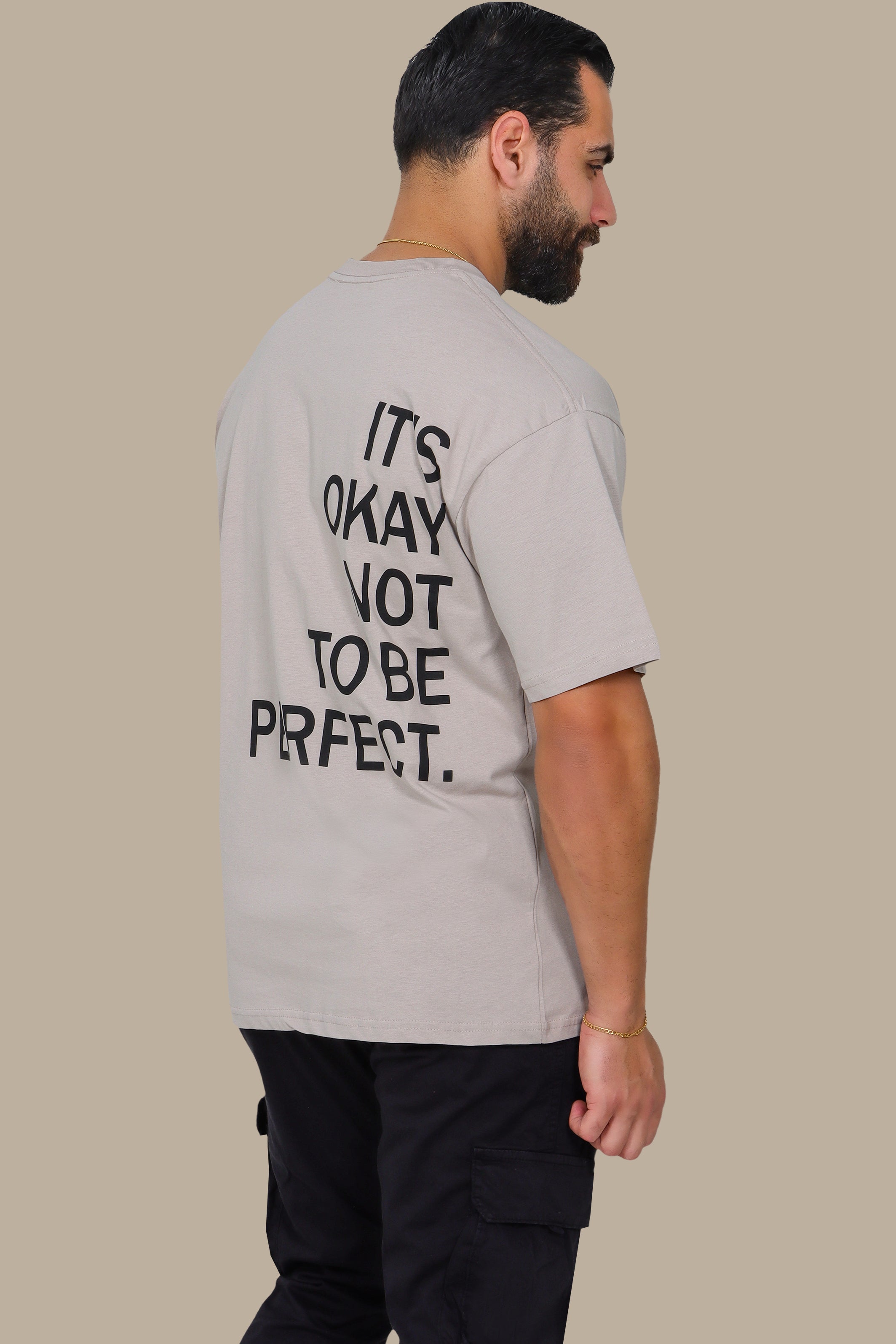 Beige Oversized T-Shirt with "It's Okay to Be Perfect" Print