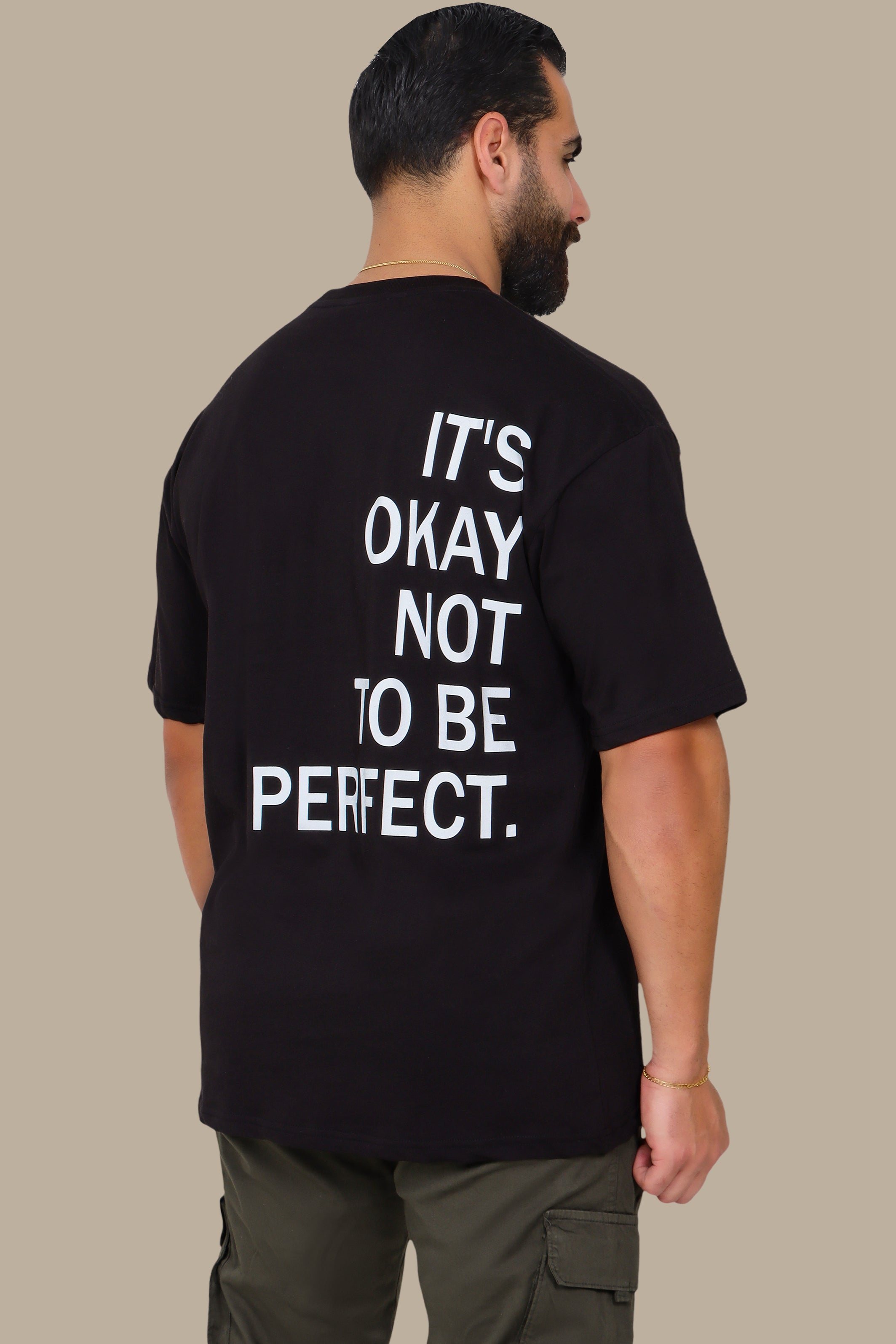 Black Oversized T-Shirt with "It's Okay to Be Perfect" Print